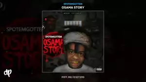 Osama Story BY SpotEmGottem